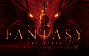 EastWest发布Hollywood Fantasy Orchestra（好莱坞幻想管弦乐团）音色库（视频）
