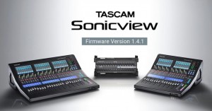Tascam 发布 Sonicview 数字调音台固件更新，增加了新的特性和功能