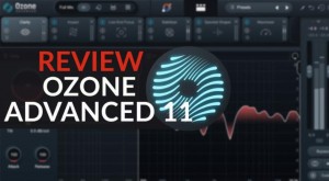 iZotope Ozone 11 （臭氧）评测： 它仍然是母带处理的行业标准吗？